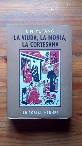 Portada del libro de VIUDA, LA MONJA, LA CORTESANA, LA