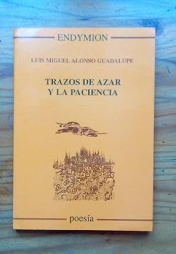 Portada del libro de TRAZOS DE AZAR Y LA PACIENCIA