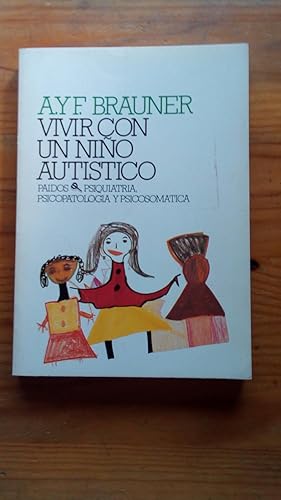 Portada del libro de VIVIR CON UN NIÑO AUTISTICO