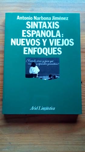 Portada del libro de SINTAXIS ESPÑOLA: NUEVOS Y VIEJOS ENFOQUES