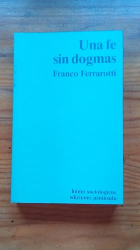 Portada del libro de UNA FE SIN DOGMAS