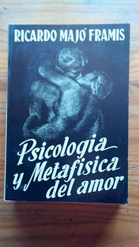 Portada del libro de PSICOLOGIA Y METAFISICA DEL AMOR