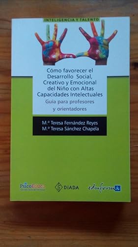 Portada del libro de COMO FAVORECER EL DESARROLLO SOCIAL, CREATIVO Y EMOCIONAL DEL NIÑO CON ALATAS CAPACIDADES INTELECTUALES