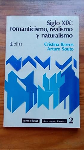 Portada del libro de SIGLO XIX: ROMANTICISMO, REALISMO Y NATURALISMO