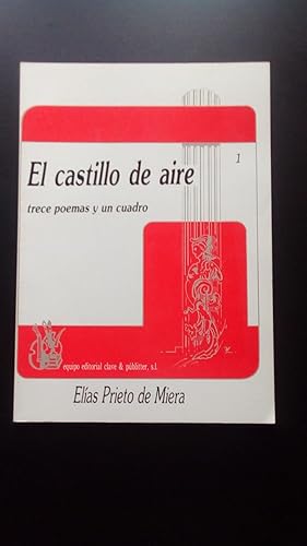 Portada del libro de CASTILLO DE AIRE, EL - TRECE POEMAS Y UN CUADRO