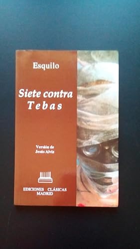 Portada del libro de SIETE CONTRA TEBAS