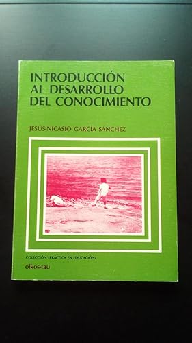 Portada del libro de INTRODUCCION AL DESARROLLO DEL CONOCIMIENTO