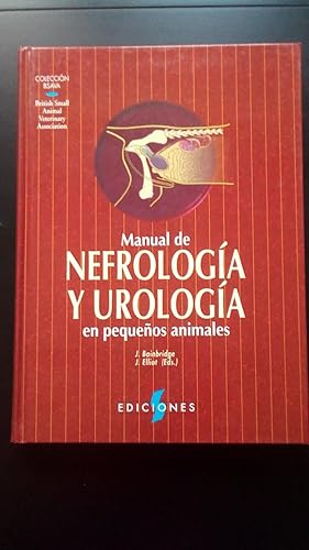 Portada del libro de MANUAL DE NEFROLOGIA Y UROLOGIA EN PEQUEÑOS ANIMALES