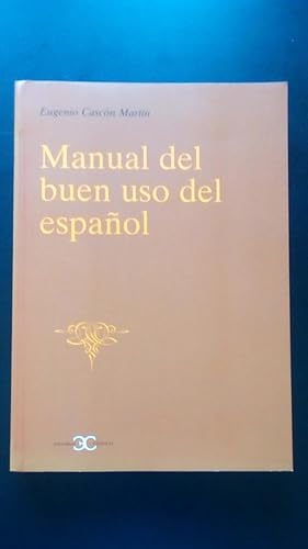 Portada del libro de MANUAL DEL BUEN USO DEL ESPAÑOL