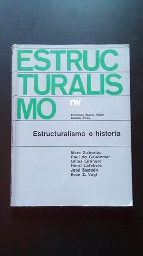 Portada del libro de ESTRUCTURALISMO E HISTORIA