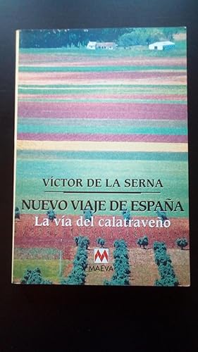 Portada del libro de NUEVO VIAJE POR ESPAÑA - LA VIA DEL CALATRAVEÑO