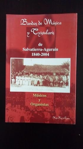 Portada del libro de BANDAS DE MUSICA Y TXISTULARIS DE SALVATIERRA-AGURAIN 1840-2004