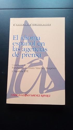 Portada del libro de IDIOMA ESPAÑOL EN LAS AGENCIAS DE PRENSA, EL