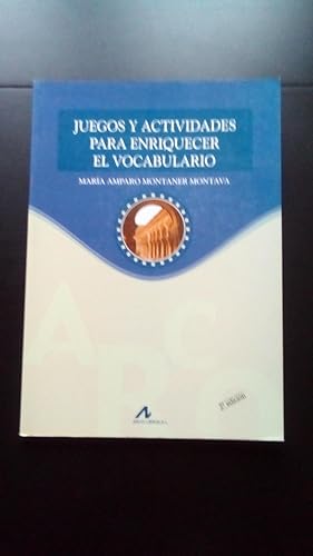 Portada del libro de JUEGOS Y ACTIVIDADES PARA ENRIQUECER EL VOCABULARIO