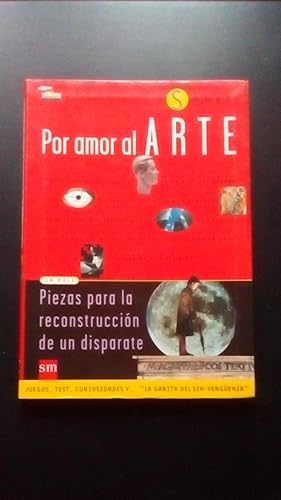 Portada del libro de POR AMOR AL ARTE - PIEZAS PARA LA RECONSTRUCCION DE UN DISPARATE
