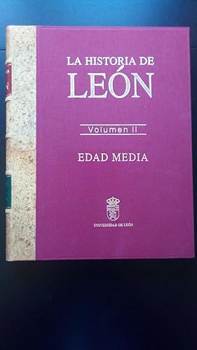 Portada del libro de HISTORIA DE LEON, LA - VOLUMEN II - EDAD MEDIA