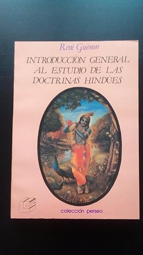 Portada del libro de INTRODUCCION GENERAL AL ESTUDIO DE LAS DOCTRINAS HINDUES