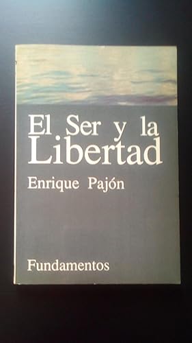 Portada del libro de SER Y LA LIBERTAD, EL