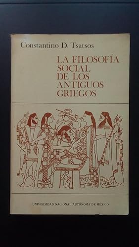 Portada del libro de FILOSOFIA SOCIAL DE LOS ANTIGUOS GRIEGOS, LA
