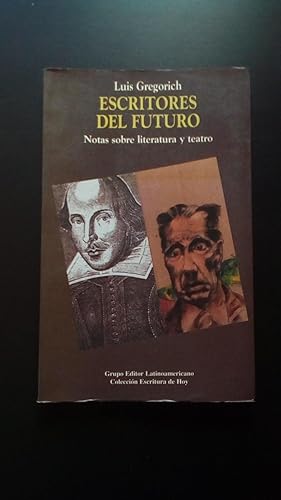 Portada del libro de ESCRITORES DEL FUTURO - NOTAS SOBRE LITERATURA Y TEATRO