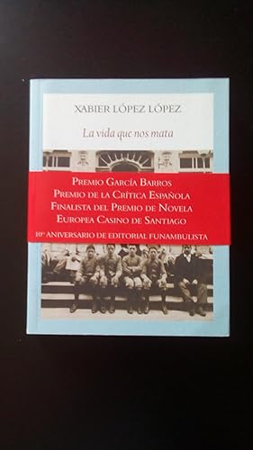 Portada del libro de VIDA QUE NOS MATA, LA