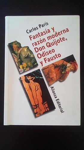 Portada del libro de FANTASIA Y RAZON MODERNA - DON QUIJOTE, ODISEO Y FAUSTO