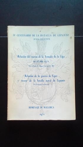 Portada del libro de RELACION DEL SUCESO DE LA ARMADA DE LA LIGA EN EL AÑO 1571 - RELACION DE LA GUERRA DE CIPRE Y SUCESO...