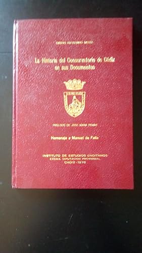 Portada del libro de HISTORIA DEL CONSERVATORIO DE CADIZ EN SUS DOCUMENTOS, LA