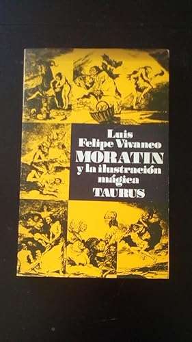 Portada del libro de MORATIN Y LA ILUSTRACION MAGICA