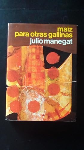 Portada del libro de MAIZ PARA OTRAS GALLINAS