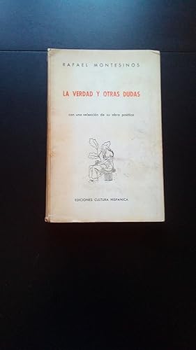 Portada del libro de VERDAD Y OTRAS DUDAS, LA - CON UNA SELECCION DE SU OBRA POETICA