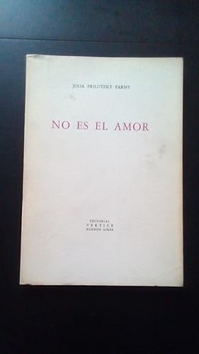 Portada del libro de NO ES EL AMOR