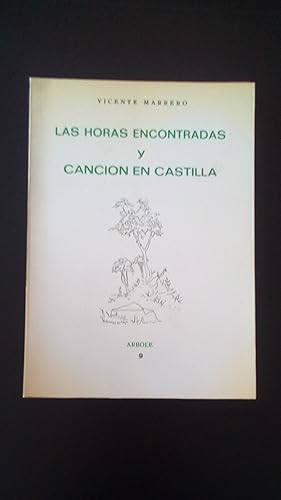 Portada del libro de LAS HORAS ENCONTRADAS Y CANCIONES EN CASTILLA