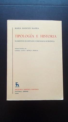 Portada del libro de TIPOLOGIA E HISTORIA - ELEMENTOS DE SINTAXIS COMPARADA ROMANICA