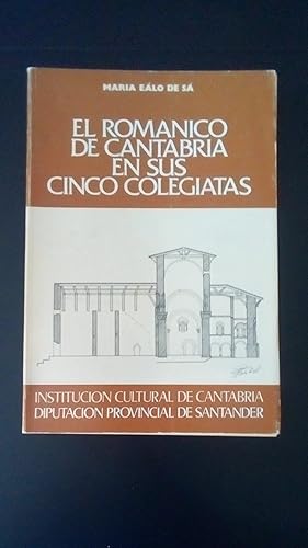 Portada del libro de ROMANICO DE CANTABRIA EN SUS CINCO COLEGIATAS, EL