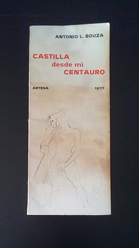 Portada del libro de CASTILLA DESDE MI CENTAURO