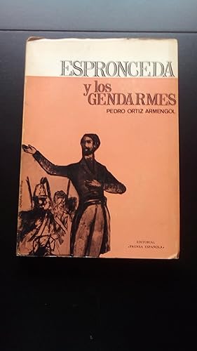Portada del libro de ESPRONCEDA Y LOS GENDARMES