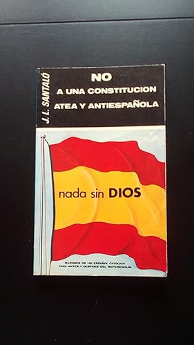 Portada del libro de NO A UNA CONSTITUCION ATEA Y ANTIESPAÑOLA