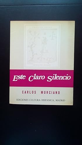 Portada del libro de ESTE CLARO SILENCIO