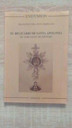 Portada del libro de RELICARIO DE SANTA APOLONIA, EL - DE TABLADAS DE NISTOSO