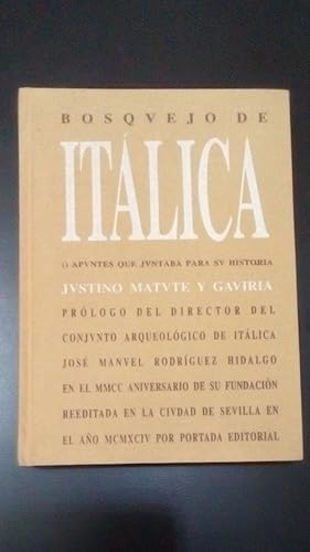 Portada del libro de BOSQUEJO DE ITALICA - APUNTES QUE JUNTABA PARA SU HISTORIA