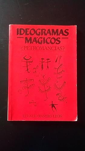 Portada del libro de IDEOGRAMAS MAGICOS ¿PETROMANCIAS?