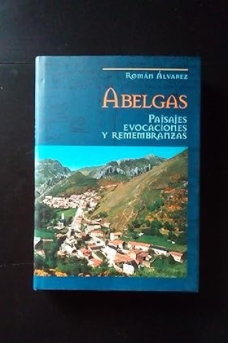 Portada del libro de ABELGAS - PAISAJES EVOCACIONES Y REMEMBRANZAS