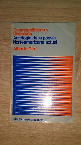 Portada del libro de COSMOPOLITISMO Y DISENSION - ANTOLOGIA DE LA POESIA NORTEAMERICANA ACTUAL