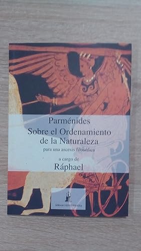 Portada del libro de PARMENIDES SOBRE EL ORDENAMIENTO DE LA NATURALEZA - PARA UNA ASCESIS FILOSOFICA