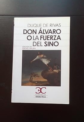 Portada del libro de DON ALVARO O LA FUERZA DEL SINO