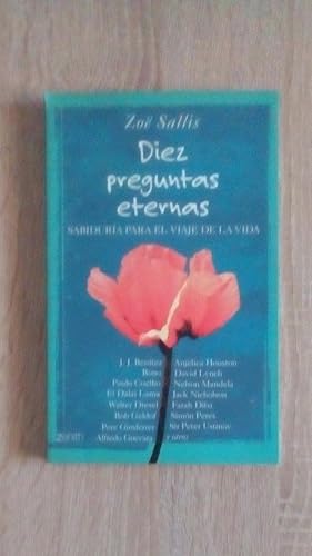 Portada del libro de DIEZ PREGUNTAS ETERNAS - SABIDURIA PARA EL VIAJE DE LA VIDA