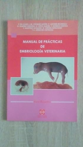 Portada del libro de MANUAL DE PRACTICAS DE EMBRIOLOGIA VETERINARIA