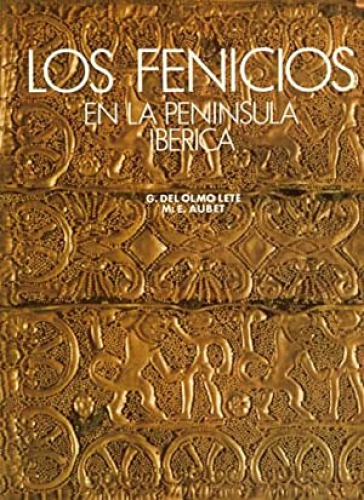 Portada del libro de LOS FENICIOS EN LA PENINSULA IBERICA - 2 TOMOS