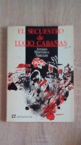 Portada del libro de SECUESTRO DE LUCIO CABAÑAS, EL
